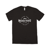 Fit for Food Mashed Potato Life T-Shirt