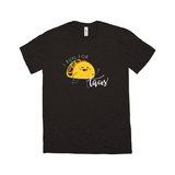 Fit for Food Taco T-Shirt