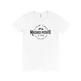 Fit for Food Mashed Potato Life T-Shirt