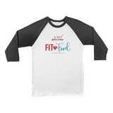 Fit for Food Unisex 3/4 Sleeve Baseball T-Shirt